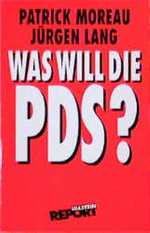 Image du vendeur pour Was will die PDS? mis en vente par Gerald Wollermann