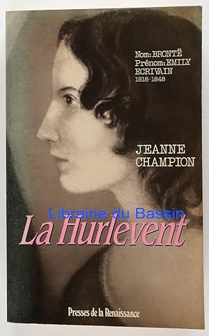 Immagine del venditore per La Hurlevent venduto da Librairie du Bassin