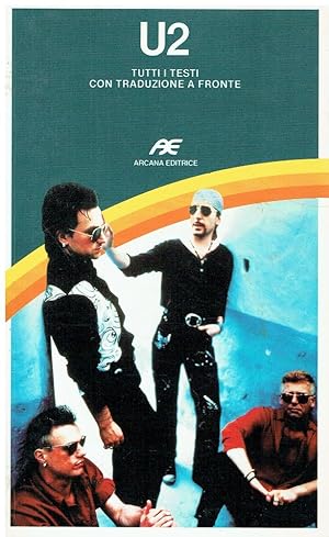 Bild des Verkufers fr U2 : tutti i testi con traduzione a fronte zum Verkauf von Romanord