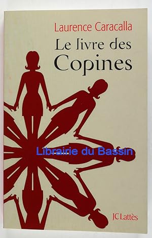 Bild des Verkufers fr Le livre des copines zum Verkauf von Librairie du Bassin