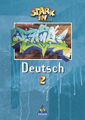 Stark in . Deutsch / Das Sprachlesebuch - Ausgabe 1999: Stark in Deutsch - Ausgabe 1999: Schülerb...