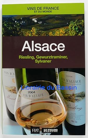 Alsace Riesling, Gewurztraminer, Sylvaner