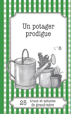 Image du vendeur pour Un potager prodigue mis en vente par moluna