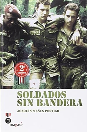 Imagen del vendedor de SOLDADOS SIN BANDERA [ LOS MERCENARIOS ] a la venta por LIBROPOLIS