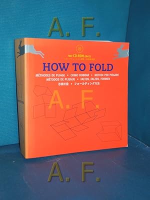 Seller image for How to Fold. Falten, Falzen, Formen. for sale by Antiquarische Fundgrube e.U.