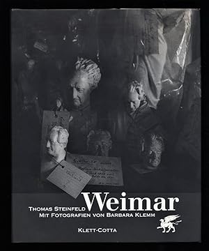 Bild des Verkufers fr Weimar : Thomas Steinfeld. Mit Fotografien von Barbara Klemm zum Verkauf von Antiquariat Peda