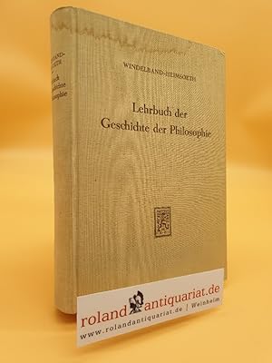 Bild des Verkufers fr Lehrbuch der Geschichte der Philosophie zum Verkauf von Roland Antiquariat UG haftungsbeschrnkt