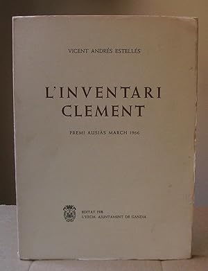 L'INVENTARI CLEMENT. Premi Ausiàs March 1966.