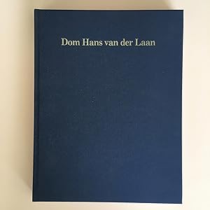 Dom Hans van der Laan - Works and words