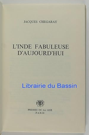 Seller image for L'Inde fabuleuse d'aujourd'hui for sale by Librairie du Bassin