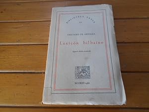 Seller image for Lexicn bilbano. 2a. EDICION AUMENTADA for sale by Librera Camino Bulnes