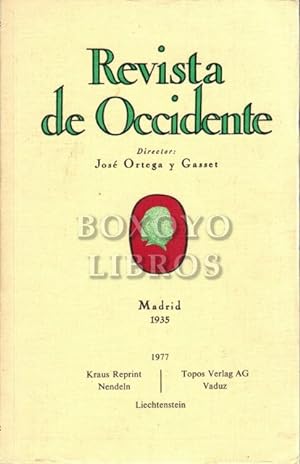 Revista de Occidente. Director: José Ortega y Gasset. Primera Época. Tomo 1-53 (nos. 1-157). Madr...