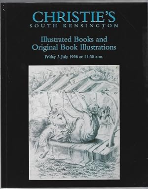 Seller image for Christie's. Illustrated Books and Original Book Illustrations. 3 July 1998 for sale by Sonnets And Symphonies