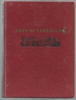 Seller image for Lots of Limericks for sale by Sonnets And Symphonies