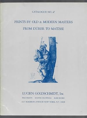 Imagen del vendedor de Lucien Goldschmidt Catalogue No 47. Prints by Old and Modern Masters from Durer to Matisse a la venta por Sonnets And Symphonies