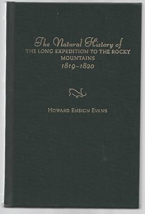 Immagine del venditore per The Natural History of the Long Expedition to the Rocky Mountains 1819-1820 venduto da Sonnets And Symphonies