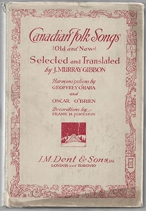 Seller image for Canadian Folk Songs Old and New for sale by Sonnets And Symphonies
