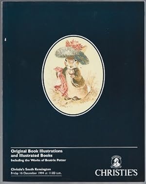 Seller image for Christie's. Original Book Illustrations and Illustrated Books including Beatrix Potter 16 December 1994 for sale by Sonnets And Symphonies