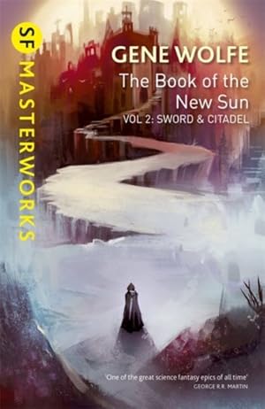 Seller image for Book of the New Sun: Volume 2 : Sword and Citadel for sale by GreatBookPrices