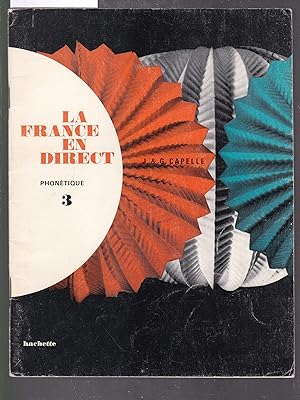 Seller image for La France En Direct - Phonetique 3 for sale by Laura Books