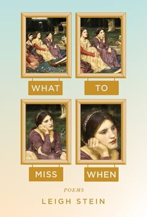 Immagine del venditore per What to Miss When : Poems venduto da GreatBookPrices