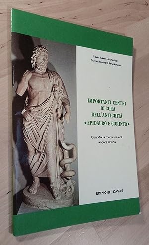 Seller image for Importanti centri di cura dell'antichit -Epidauro e Corinto-. Quando la medicina era ancora divina for sale by Llibres Bombeta
