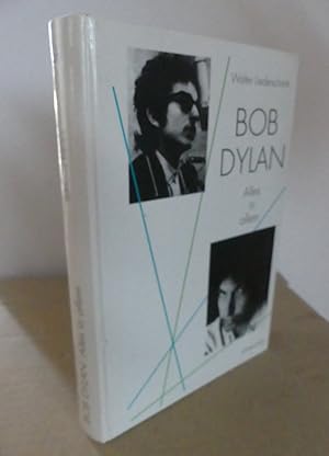 Bild des Verkufers fr Bob Dylan. Alles in Allem. zum Verkauf von Antiquariat Maralt