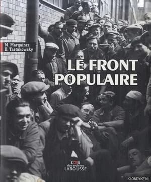 Bild des Verkufers fr Le Front populaire zum Verkauf von Klondyke