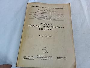 Imagen del vendedor de Primeras Jornadas Reumatolgicas Espaolas. a la venta por Librera "Franz Kafka" Mxico.