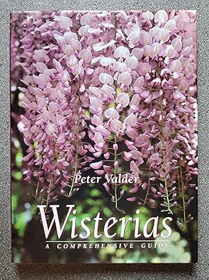 Wisterias: A Comprehensive Guide