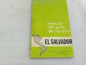 Seller image for Manual del gua de turistas. Repblica de El Salvador. for sale by Librera "Franz Kafka" Mxico.