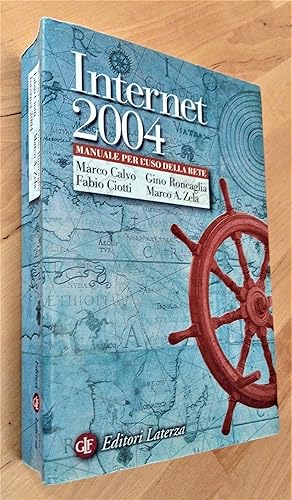 Bild des Verkufers fr Internet 2004. Manuale per l'uso della rete zum Verkauf von Llibres Bombeta