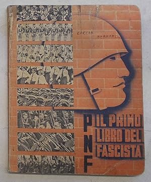 Il primo libro del Fascista.