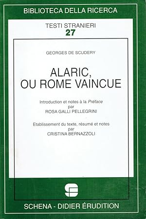 Bild des Verkufers fr Alaric, ou Rome vaincue zum Verkauf von Romanord