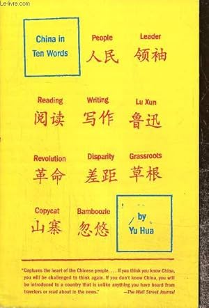 Bild des Verkufers fr China in Ten Words zum Verkauf von Le-Livre