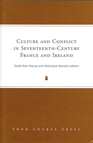 Immagine del venditore per CULTURE AND CONFLICT IN SEVENTEENTH-CENTURY FRANCE AND IRELAND venduto da Paul Meekins Military & History Books