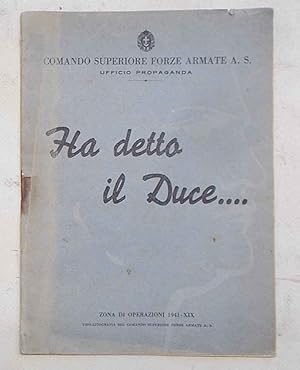 Image du vendeur pour Ha detto il Duce mis en vente par S.B. Il Piacere e il Dovere