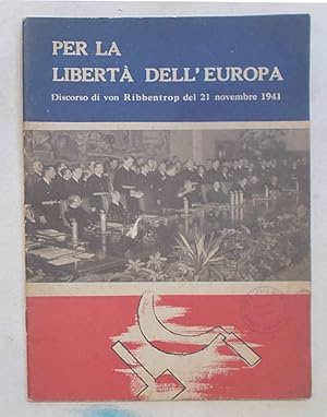 Per la libertà dell'Europa.