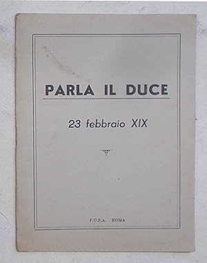 Parla il Duce. 23 febbraio 1941