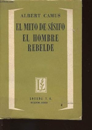 Imagen del vendedor de El mito de Sisifo - El hombre rebelde. 3e edicion a la venta por Le-Livre