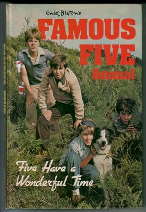 Seller image for Enid Blyton's Famous Five Annual: Five have a Wonderful Time for sale by The Children's Bookshop
