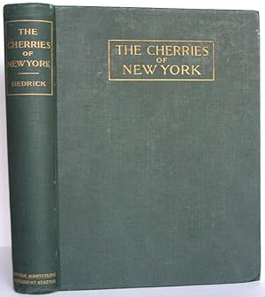 Immagine del venditore per The Cherries of New York. Report of the New York Agricultural Experiment Station for the Year 1914 venduto da The Wild Muse