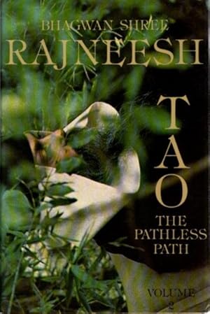 Bild des Verkufers fr TAO THE PATHLESS PATH: VOLUME II zum Verkauf von By The Way Books