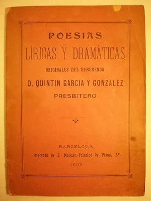 Imagen del vendedor de Poesas lricas y dramticas originales del reberendo D. Quintn Garca y Gonzlez Presbtero a la venta por Librera Antonio Azorn
