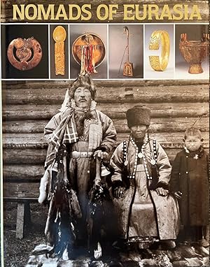 Seller image for Nomads of Eurasia for sale by Dr.Bookman - Books Packaged in Cardboard