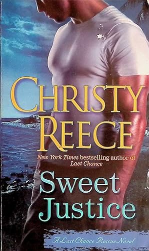 Seller image for Sweet Justice: A Last Chance Rescue Novel for sale by Kayleighbug Books, IOBA