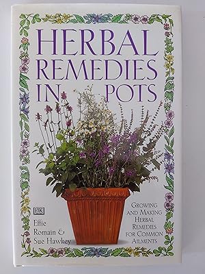 Bild des Verkufers fr Herbal Remedies in Pots zum Verkauf von Berkshire Rare Books
