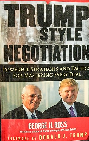 Seller image for Trump-Style Negotiation: Powerful Strategies and Tactics for Mastering Every Deal for sale by Mad Hatter Bookstore