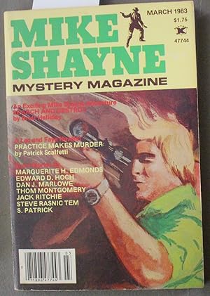 Imagen del vendedor de Mike Shayne - Mystery Magazine (Pulp Digest Magazine); Vol. 47, No. 3 ; March 1983 Published by Renown Publications Inc.; Search and Destroy by Brett Halliday and Practice Makes Murder by Patrick Scaffetti. a la venta por Comic World