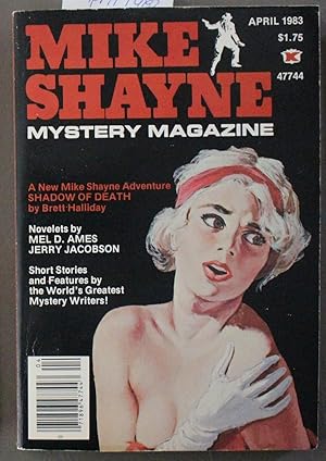 Seller image for Mike Shayne - Mystery Magazine (Pulp Digest Magazine); Vol. 47, No. 4 ; April 1983 Published by Renown Publications Inc.; Shadow of Death by Brett Halliday for sale by Comic World